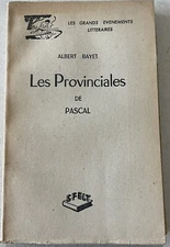Les Provinciales de Pascal Les Grands Événements Littéraires By A. Bayet 1929