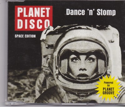 Planet Disco-Dance N Stomp cd maxi single