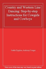 Country and Western Line Dancing: Step-by-ste...