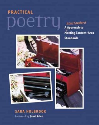 Practical Poetry: A Nonstandard - Paperback, by Holbrook Sara - Very Good