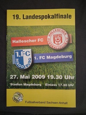27.5.2009 FSA-Pokalfinale: 1. FC Magdeburg FCM - Hallescher FC HFC Programmheft