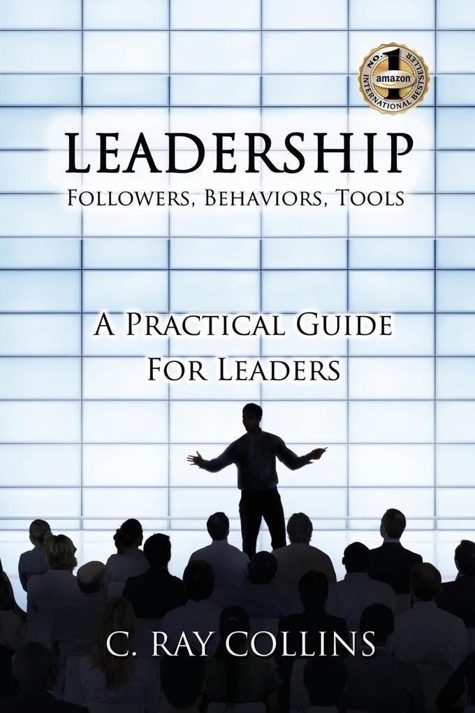 Thumbnail - Leadership Followers, Behaviors, Tools | C. Ray Collins | Englisch
