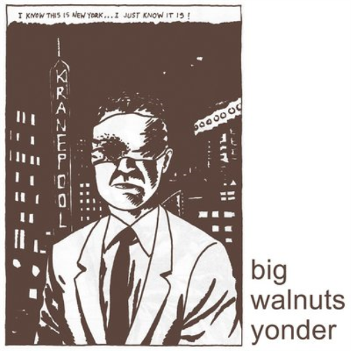 Big Walnuts Yonder Big Walnuts Yonder (CD) Album Digipak (Limited Edition)