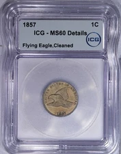 1857 Flying Eagle Cent 1C ICG MS60 Details