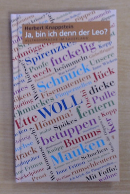 Ja, bin ich denn der Leo?: Alltagssprache im Sauerland (Geb) SEHR GUTER ZUSTAND!