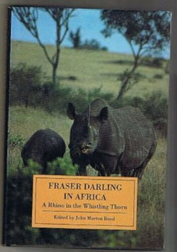 Fraser Darling En Afrique: A Rhino En The Thorns Couverture Rigide - Afbeelding 1 van 2