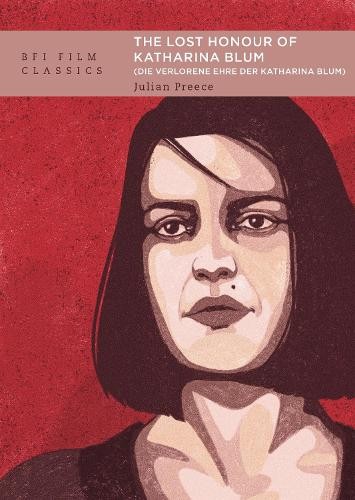 The Lost Honour of Katharina Blum (Die verlorene Ehre der Kat... - 9781839024375