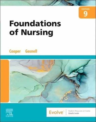 Foundations of Nursing - Paperback, by Cooper MSN RN Kim; Gosnell MSN RN - New h