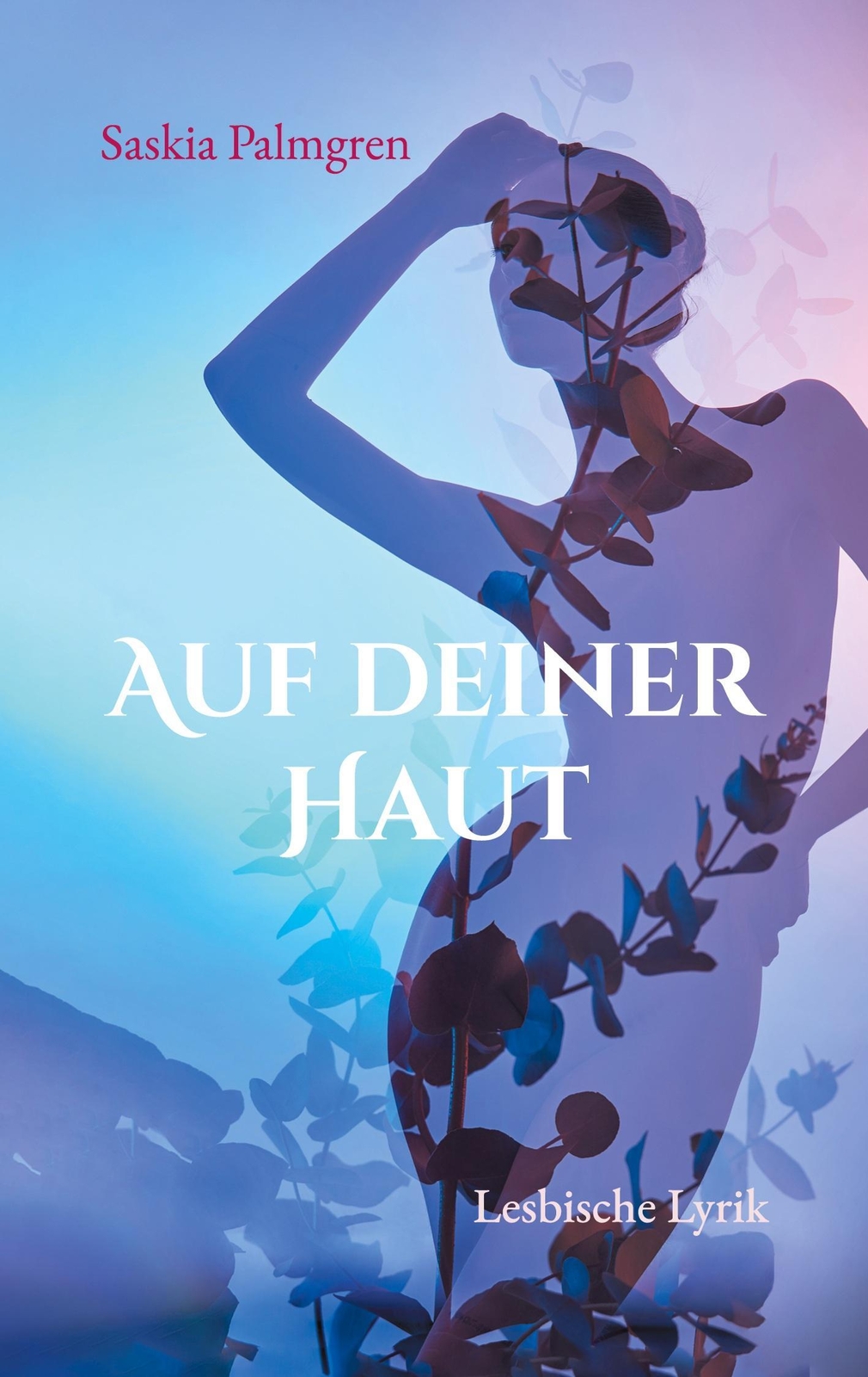 Thumbnail - Saskia Palmgren | Auf Deiner Haut | Taschenbuch | Deutsch (2021) |