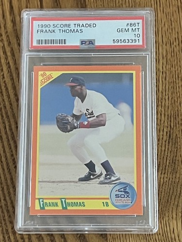 PSA 10 GEM MINT BASEBALL CARD 1990 SCORE TRADED FRANK THOMAS ROOKIE HOF