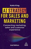 Ai Strategy For Sales And Marketing | Katie King | Buch | Englisch | 2025