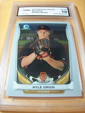 KYLE CRICK GIANTS 2014 BOWMAN CHROME ROOKIE RC # CTP63 GRADED 10