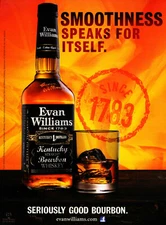 EVAN WILLIAMS WHISKEY AD #24 RARE 2013 "SMOOTHNESS SPEAKS FOR ITSELF."