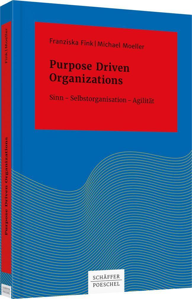 Thumbnail - Purpose Driven Organizations | Sinn - Selbstorganisation - Agilität |