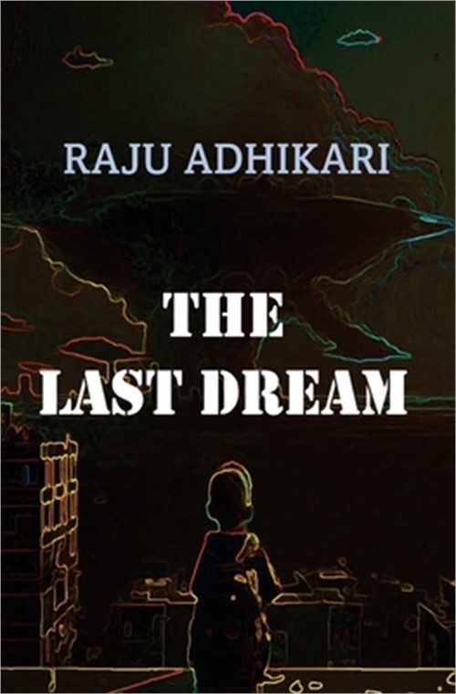The Last Dream (Paperback or Softback)