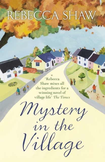 Mystery in the Village by Rebecca Shaw (Paperback Book)