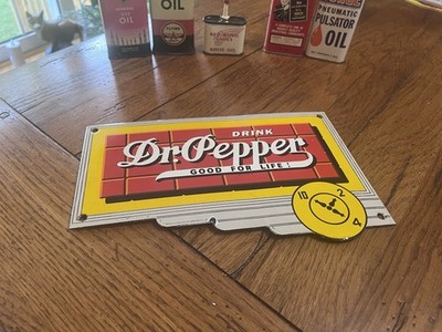 VERY NICE DRINK DR PEPPER GOOD FOR LIFE 10-2-4 PORCELAIN SIGN