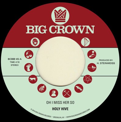 Holy Hive - Oh I Miss Her So / If I Could See Her Now [New 7'' Vinyl]