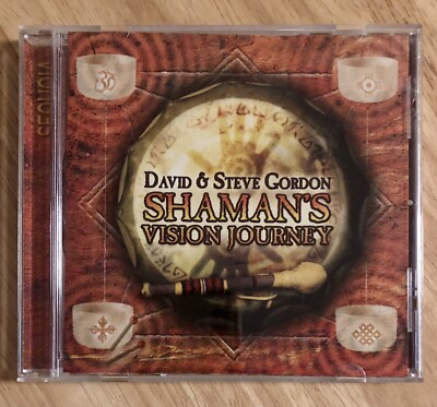 Shaman's Vision Journey by David & Steve Gordon (CD, 2006, Sequoia Records)