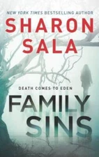Family Sins - Mass Market Paperback By Sala, Sharon - VERY GOOD