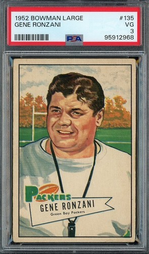1952 Bowman Large #135 GENE RONZANI RC Coach SP PSA 3 VG PACKERS | eBay
