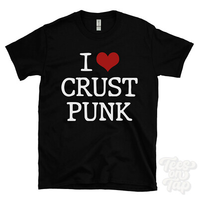 I LOVE CRUST PUNK T-SHIRT Herz Musik roh schnell Hardcore Genres lustig cool Geschenk