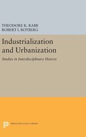 Theodore K. Rabb (U. A.) | Industrialization And Urbanization | Buch | Englisch