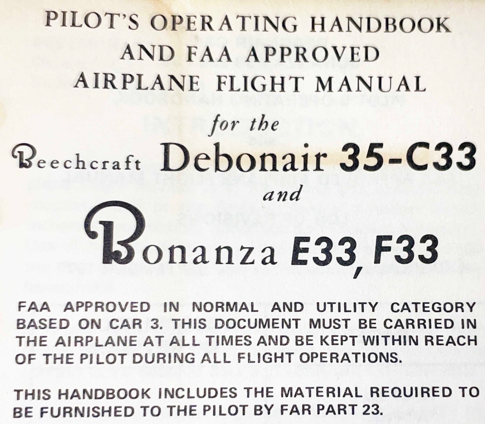 Beechcraft Pilot Operating Handbook Flight Manual Debonair 35C33 Bonanza E33 F33
