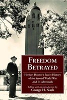 George H Nash | Freedom Betrayed | Buch | Englisch (2011) | Gebunden