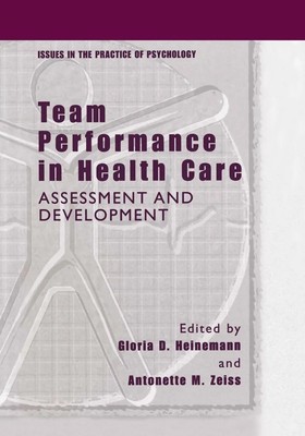 Antonette M. Zeiss (u. a.) | Team Performance in Health Care | Buch | Englisch