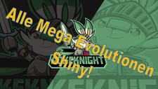Alle 62 Mega-Entwicklungen Shiny Elite Max. E...