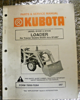 #ad Kubota Parts amp; Service Manual B1630 amp; B1640 Loader for B5200 to B7200 Tractors $14.95