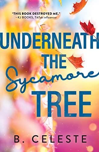 B. Celeste - Underneath The Sycamore Tree - Paperback - G245Z-image