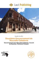 Nuadha Trev | DouzièMe Gouvernement De Nouvelle-CaléDonie | Taschenbuch (2026)