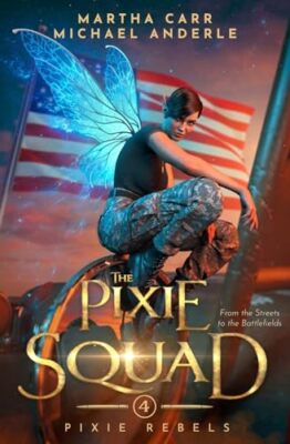 Carr - Pixie Squad  Pixie Rebels Book 4 - New paperback or softback - X555z