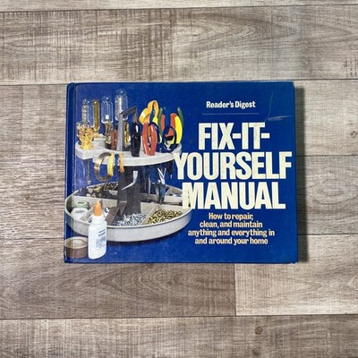 Fix It Yourself Manual by Editors of Reader's Digest, Good Book