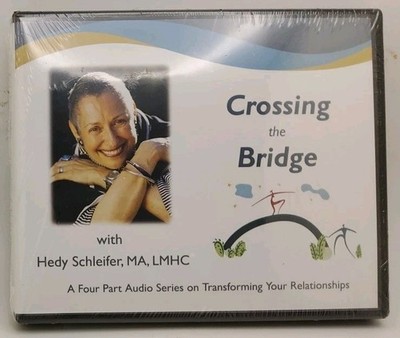 Hedy Schleifer, MA, LMHC - Crossing the Bridge 4 CDs, Sealed 