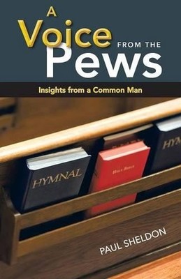 Paul Sheldon A Voice from the Pews (Taschenbuch)