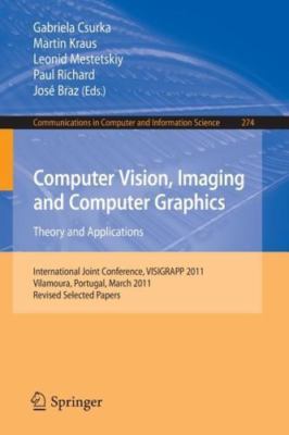 Computer Vision, Imaging and Computer Graphics - Theory and Applications : In...