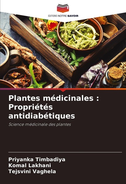 Plantes MéDicinales : PropriéTéS AntidiabéTiques Tejsvini Vaghela-image