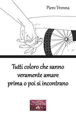 Piero Vrenna Gl Tutti coloro che sanno veramente amare (Taschenbuch) (US IMPORT)