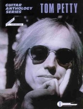 TOM PETTY -- GUITAR ANTHOLOGY: GUITAR/TAB/VOCAL GUITAR Excellent Condition 