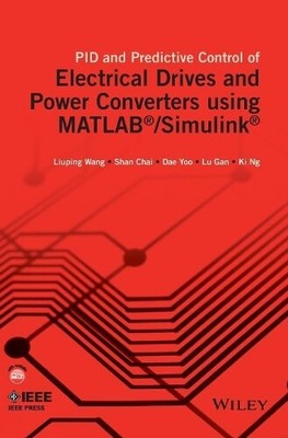 Liuping Wang Ki PID and Predictive Control of Electrical  (Hardback) (UK IMPORT)