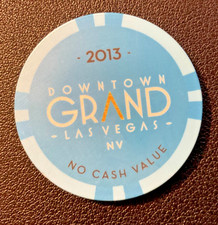 2013 Downtown Grand Las Vegas Casino Chip NCV - NO Cash Value - 44 mm Limited