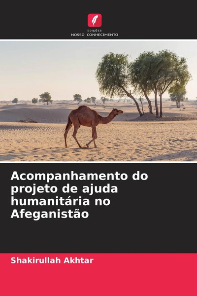 Acompanhamento Do Projeto De Ajuda HumanitáRia No AfeganistãO Shakirullah Akhtar-image