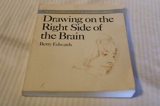 Drawing on the Right Side of the Brain by Betty Edwards Revised Edition