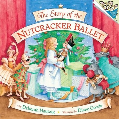 Story Of The Nutcracker Ballet (Please Read to Me by Hantzig, Deborah 0394881788