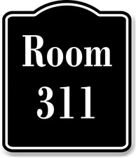 Room 311 Number Building BLACK Aluminum Composite Sign