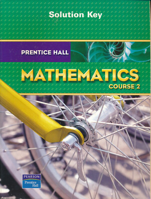Teacher's Solution Key Manual for Prentice Hall Mathematics Course 2 by ...