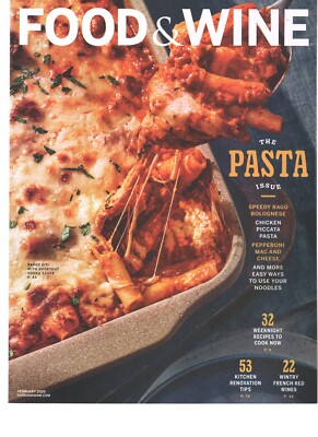 Food & Wine Magazine  February 2025  The Pasta Issue Speedy Ragu Bolognese Wines